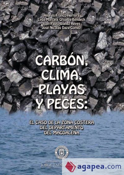 Carbón, clima, playas y peces (Ebook)