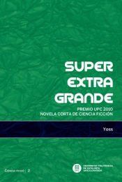 Portada de Superextragrande