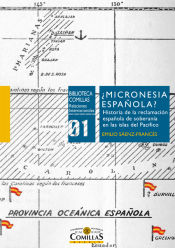Portada de ¿Micronesia española?: Historia de la reclamación española de soberanía en las islas del Pacífico