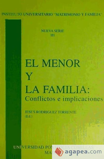 El menor y la familia: conflictos e implicaciones