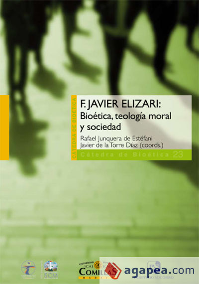 F. Javier Elizari: bioética, teología moral y sociedad