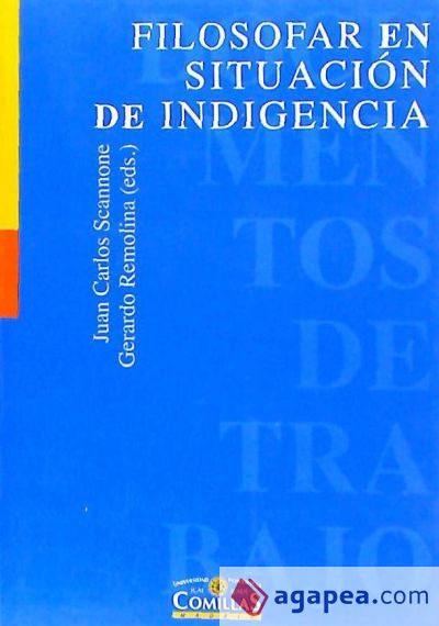 Filosofar en situación de indigencia