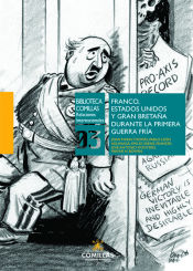 Portada de Franco, Estados Unidos y Gran Bretaña durante la Primera Guerra Fría