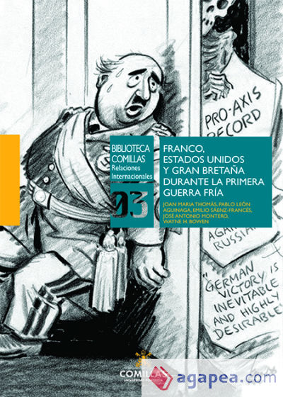 Franco, Estados Unidos y Gran Bretaña durante la Primera Guerra Fría