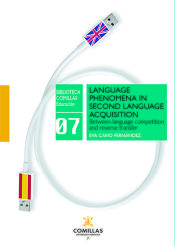 Portada de Language phenomena in second language acquisition: Between-language competition and reverse transfer