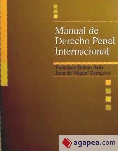 Manual de Derecho Penal Internacional