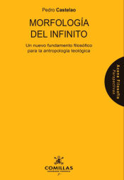 Portada de Morfología del Infinito: Un nuevo fundamento filosófico para la antropología teológica