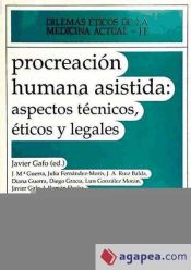 Portada de Procreación humana asistida: aspectos técnicos, éticos y legales