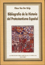 Portada de Bibliografía de la Historia del Protestantismo Español