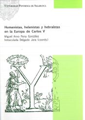 Portada de Humanistas, helenistas y hebraístas en la Europa de Carlos V