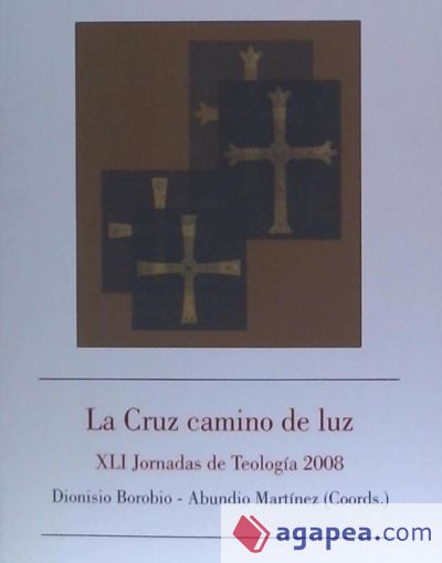 La cruz, camino de luz