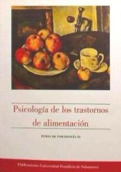 Portada de Psicología de los trastornos de alimentación. Temas de Psicología XI