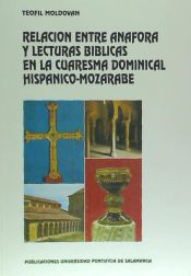Portada de Relación entre anáfora y lecturas bíblicas en la cuaresma dominical hispánico-mozárabe