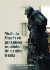 Portada de Visión de España en pensadores españoles de los años treinta