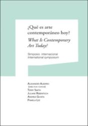 Portada de ¿Qué es arte contemporáneo hoy? What Is Contemporary Art Today?