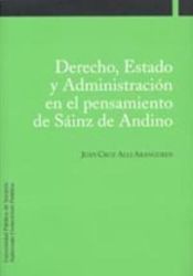 Portada de Derecho, Estado y Administración en el pensamiento de Sáinz de Andino