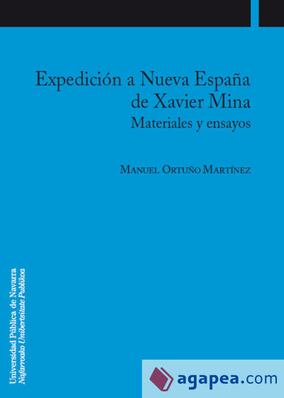 Expedición a Nueva España de Xavier Mina