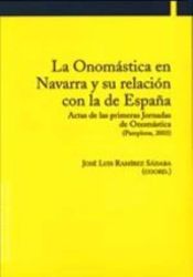 Portada de La Onomástica en Navarra y su relación con la de España