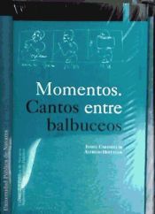 Portada de Momentos. Cantos entre balbuceos