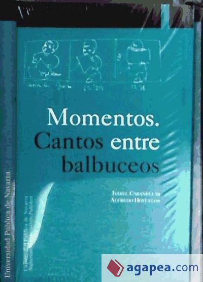 Momentos. Cantos entre balbuceos