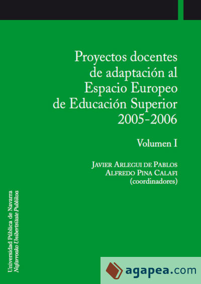 Proyectos docentes de adaptación al Espacio Europeo de Educación Superior 2005-2006