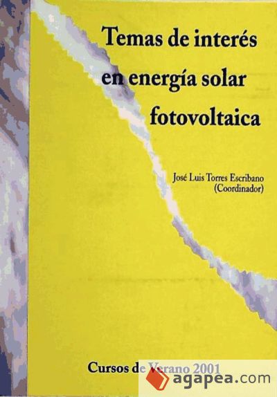 Temas de interés en energía solar fotovoltaica