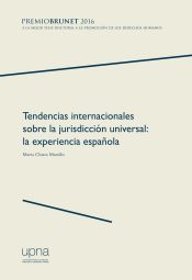 Portada de Tendencias internacionales sobre la jurisdicción universal. La experiencia española
