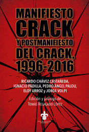 Portada de Manifiesto Crack y postmanifiesto del Crack 1996-2016