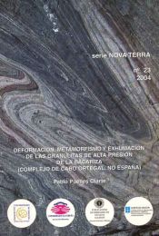 Portada de Deformación, metamorfismo y exhumación de las granulitas de alta presión de La Bacariza (complejo de Cabo Ortegal, NO de España)