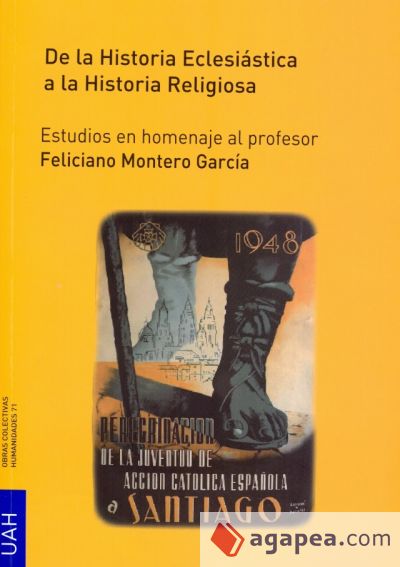 De la Historia Eclesiástica a la Historia Religiosa