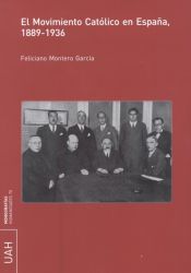 Portada de El Movimiento Católico en España, 1889-1936