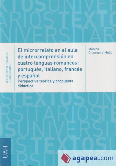 El microrrelato en el aula de intercompresión en cuatro lenguas romances: portugués, italiano, francés y español