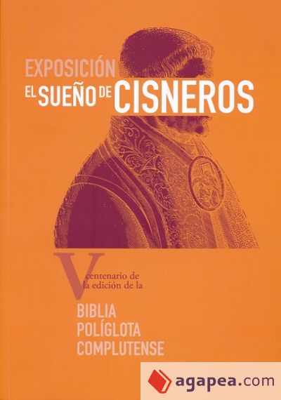 El sueño de Cisneros