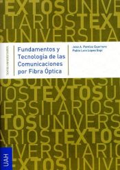 Portada de Fundamentos y Tecnología de las Comunicaciones por Fibra Óptica