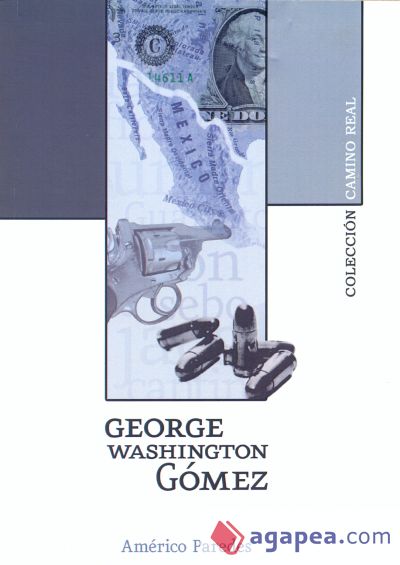 George Washington Gómez