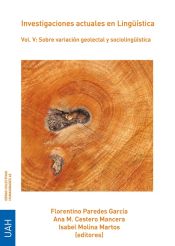 Portada de Investigaciones actuales en Lingüística. Vol. V: Sobre variación geolectal y sociolingüística