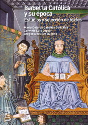 Portada de Isabel la católica y su época. Estudios y selección de textos