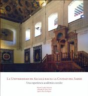 Portada de La Universidad de Alcalá hacia la Ciudad del Saber