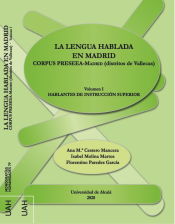 Portada de La lengua hablada en Madrid: Corpus Preseea-Madrid (distritos de Vallecas). Hablantes de Instrucción Superior