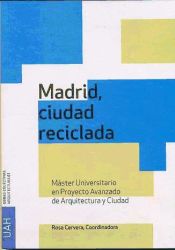 Portada de Madrid, ciudad reciclada