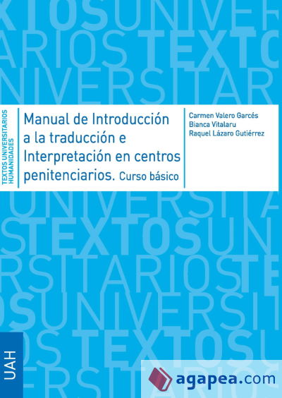 Manual de introducción a la traducción e interpretación en centros penitenciarios. Curso básico