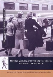 Portada de Moving women and the United States: Crossing the Atlantic