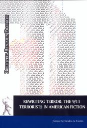 Portada de Rewriting Terror: The 9/11. Terrorists in American Fiction