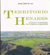 Portada de Territorio Henares: cultura y naturaleza en un espacio compartido
