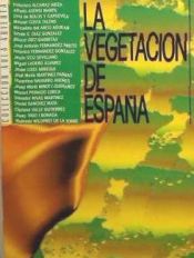 Portada de VEGETACION DE ESPAÑA, LA. COLEC. AULA ABIERTA Nº 3