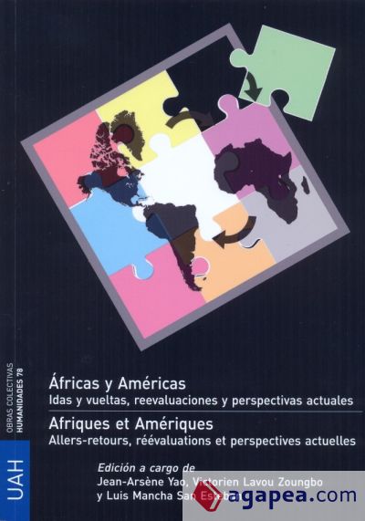 Áfricas y Américas. Idad y vueltas, reevaluaciones y perspetivas actuales