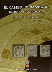 Portada de El Camino de Santiago. Historia y patrimonio