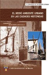 Portada de El medio ambiente urbano en las ciudades históricas