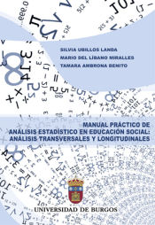 Portada de Manual práctico de análisis estadístico en educación social : análisis transversales y longitudinales