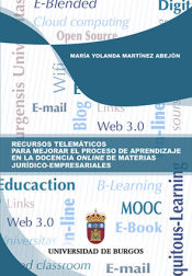 Portada de Recursos telemáticos para mejorar el rendimiento en la docencia online de materias jurídico-empresariales